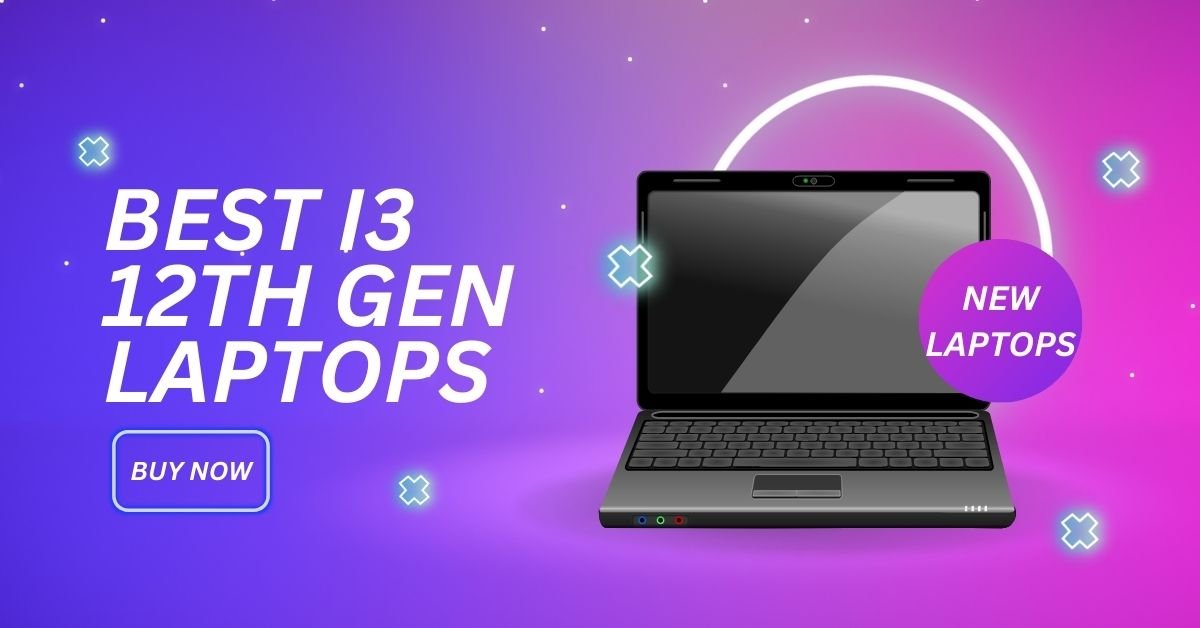 best intel core i3 12th gen laptops